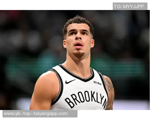 篮网期待下赛季进步小波特或将成为关键一员 篮网期待下赛季进步小波特或将成为关键一员